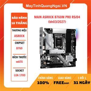 Bo mạch chủ - Mainboard ASRock B760M Pro RS/D4