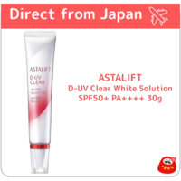 ASTALIFT D-UV Clear White Solution SPF50+ PA++++ 30g【Direct from Japan】