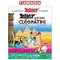 Asterix - Astérix Và Nữ Hoàng Cléopâtre Tái Bản 2023