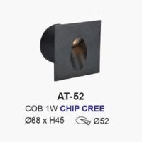 AT - 52: Đèn LED âm tường/âm bậc cầu thang - IP 54 - KT: Ø68mm x H45mm - Lổ khoét: Ø52mm - Bóng đèn LED COB 1W Chịp Cree ( Mỹ)
