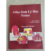 Atlas Netter Sinh ly hoc - Sach dich TBUMP