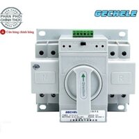 ATS cầu dao đảo chiều tự động 2P 63A GHECHELE HÀNG CHÍNH HÃNG độ bền cao MẪU MỚI 2024