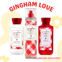 [AUTH] GINGHAM LOVE- Body Mist - Shower Gel - Sữa tắm BATH & BODY WORKS (BBW)