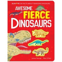 Awesome Fierce Dinosaurs