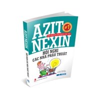 Azit Nêxin - Hội Nghị Các Nhà Phẫu Thuật