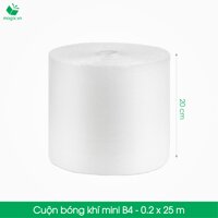 B4 - 20cm x 25m -Cuộn Bong Bóng Khí - Màng xốp hơi - Xốp nổ - gói hàng