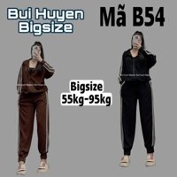 B54-Bộ Nỉ Tăm Áo Khoác Quần Dài Bo Gấu Phối Kẻ BIGSIZE 55-95KG