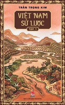 Việt Nam Sử Lược - Tập 1
