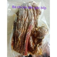 Ba chỉ lợn dân gác bếp