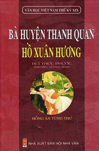 Bà Huyện Thanh Quan - Hồ Xuân Hương