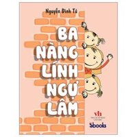 Ba Nàng Lính Ngự Lâm