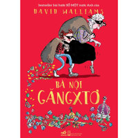 Bà Nội Găngxtơ Tái Bản