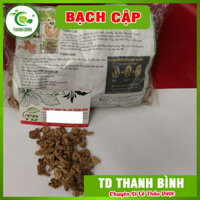 Bạch Cập 1Kg - 100% Thu Hái Tự Nhiên