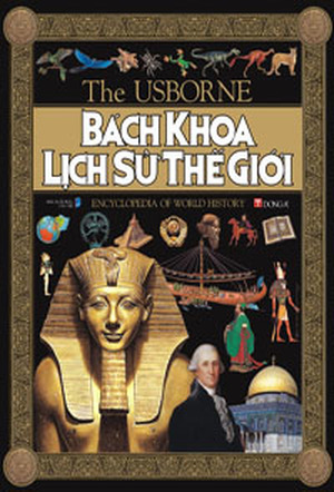 Bách khoa lịch sử Thế giới - Nhiều tác giả