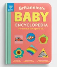 Bách khoa toàn thư cho trẻ từ 0-3 tuổi tiếng Anh BabyS Encyclopedia Britannica For Curious Kids Aged 0 To 3