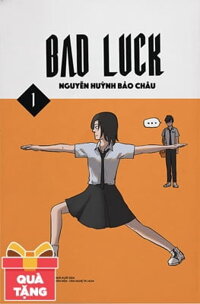 Bad Luck - Tập 1 - Tặng Kèm Chữ Ký Tác Giả (Số Lượng Có Hạn)