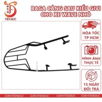 Baga Cảng Sau Kiểu Givi Dành Cho Xe Wave Nhỏ, Wave Thái, Wave Zx