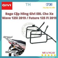 Baga Cặp Hông Chính Hãng Givi SBL Cho Xe Wave 125I 2019 / Future 125 FI 2019 Dùng Lắp Thùng Hông Sbl-Wave125I