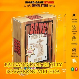 Bài Bang! Dodge City - Bản mở rộng Việt hoá