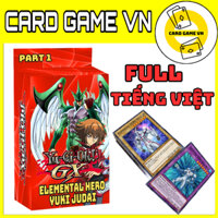 [BÀI IN] Bài YuGiOh Tiếng Việt/Anh - Hộp Thẻ Bài - Bộ 63 lá bài Elemental Hero của YuKi Judai ( Part 1 ) - Card Game VN