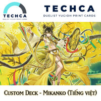 Bài In Tiếng Việt - Bộ bài Yugioh - Custom Deck - Mikanko