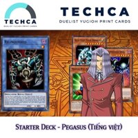 Bài In Tiếng Việt - Bộ bài Yugioh - Starter Deck - Pegasus
