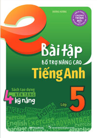 Bài Tập Bổ Trợ Nâng Cao Tiếng Anh Lớp 5 Sách Theo Chương Trình Mới Của Bộ GD &amp; ĐT MEGABOOK