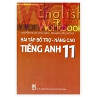 Bài Tập Bổ Trợ Nâng Cao Tiếng Anh Lớp 11