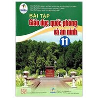 Bài Tập Giáo Dục Quốc Phòng An Ninh 11 (Cánh Diều) (Chuẩn)