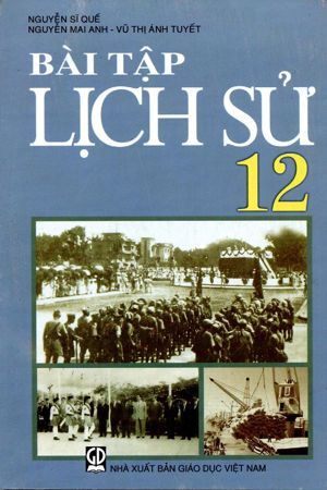 Bài Tập Lịch Sử 12 (Chuẩn)