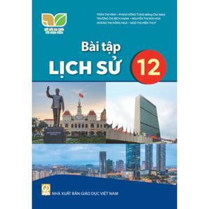 Bài Tập Lịch Sử 12 (Chuẩn)