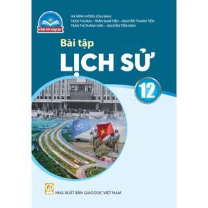 Bài Tập Lịch Sử 12 (Chuẩn)