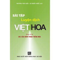 Bài tập luyện dịch Việt Hoa - Khổ lớn