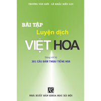 Bài tập luyện dịch Việt Hoa - Khổ nhỏ