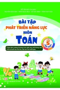 Bài tập phát triển năng lực môn Toán lớp 5 tập 1