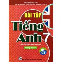 Bài tập tiếng anh 7 - Friends Plus - Chân trời sáng tạo Tặng kèm đáp án