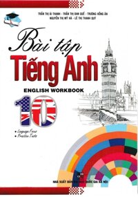 Bài Tập Tiếng Anh - English Workbook 10