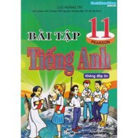 Bài tập Tiếng Anh lớp 11 (Lưu Hoằng Trí)