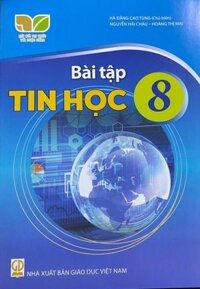 Bài tập tin học lớp 8 - Kết nối tri thức