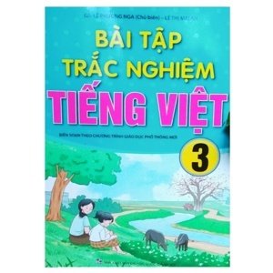 Bài tập trắc nghiệm Tiếng Việt 3