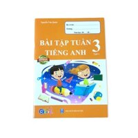 Bài Tập Tuần Tiếng Anh 3  Tập 1