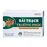 Bài Thạch Trường Phúc 30 viên – Hỗ trợ điều trị sỏi thận, sỏi mật