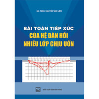 Bài Toán Tiếp Xúc Của Hệ Đàn Hồi Nhiều Lớp Chịu Uốn TB Có Sửa Đổi, Bổ Sung