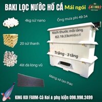 Baki lọc trắng mái ngói 3 tầng lọc nước hồ cá Koi có đầy đủ vật liệu (máng xã tràn hoặc 2 ống thoát phi 34 - Kingkoifarm