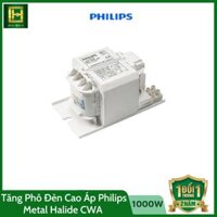 Ballast/Tăng phô/Chấn lưu điện - Từ bóng Đèn Cao Áp Metal Halide Philips CWA 1000W