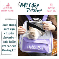 Balo trong suốt vận chuyển chó mèo, balo Hello size lớn - MỜ MẬP PETSHOP