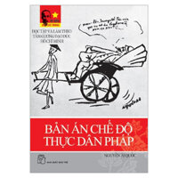 Bản Án Chế Độ Thực Dân Pháp DshcmTái Bản