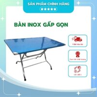BÀN ĂN INOX CHÂN GẤP, BÀN ĂN CHÂN GẤP, BÀN INOX