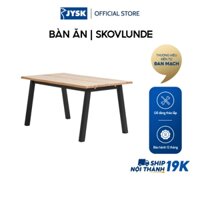 Bàn ăn | JYSK Skovlunde | gỗ công nghiệp/veneer sồi | màu sồi/đen | nhiều kích thước