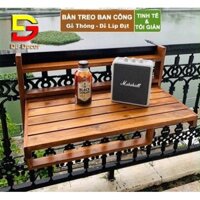 Bàn Ban Công Gấp Gọn - Bàn Treo Ban Công Chung Cư Loại Đẹp Có Thể Điều Chỉnh Độ Cao